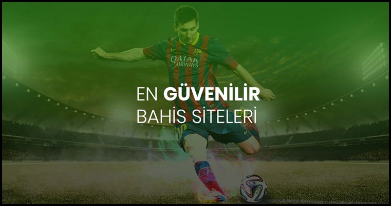 güvenilir bahis siteleri